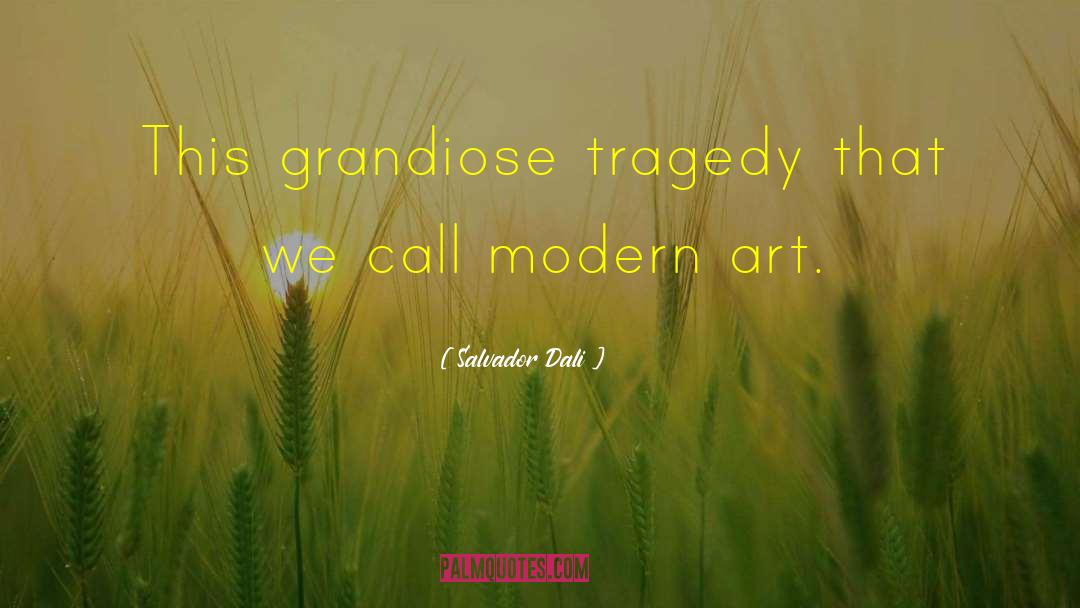 Goldfeders Modern quotes by Salvador Dali