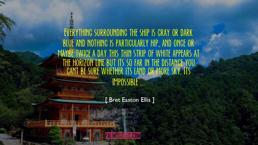 Golding Bright quotes by Bret Easton Ellis