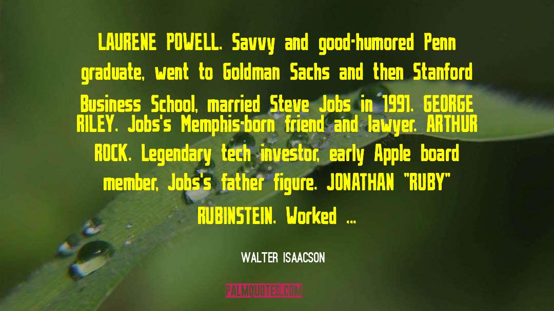 Goldman Sachs quotes by Walter Isaacson