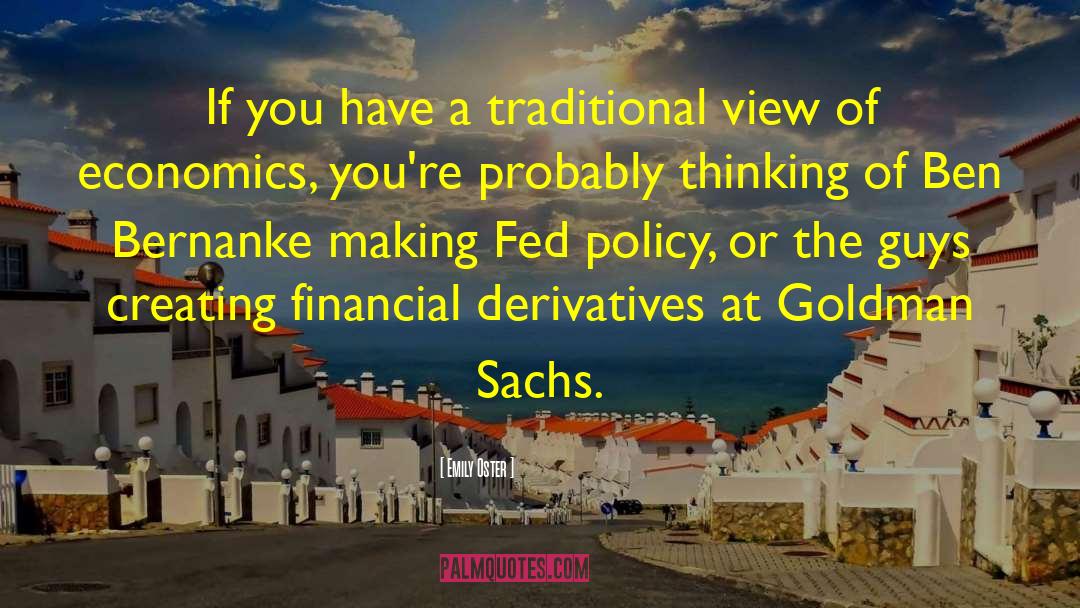 Goldman Sachs quotes by Emily Oster