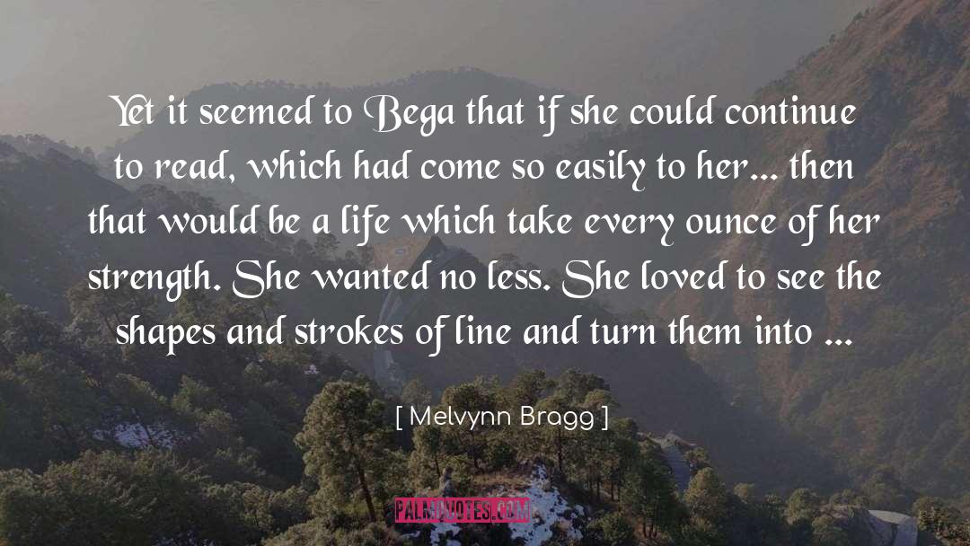 Goldshot Bragg quotes by Melvynn Bragg