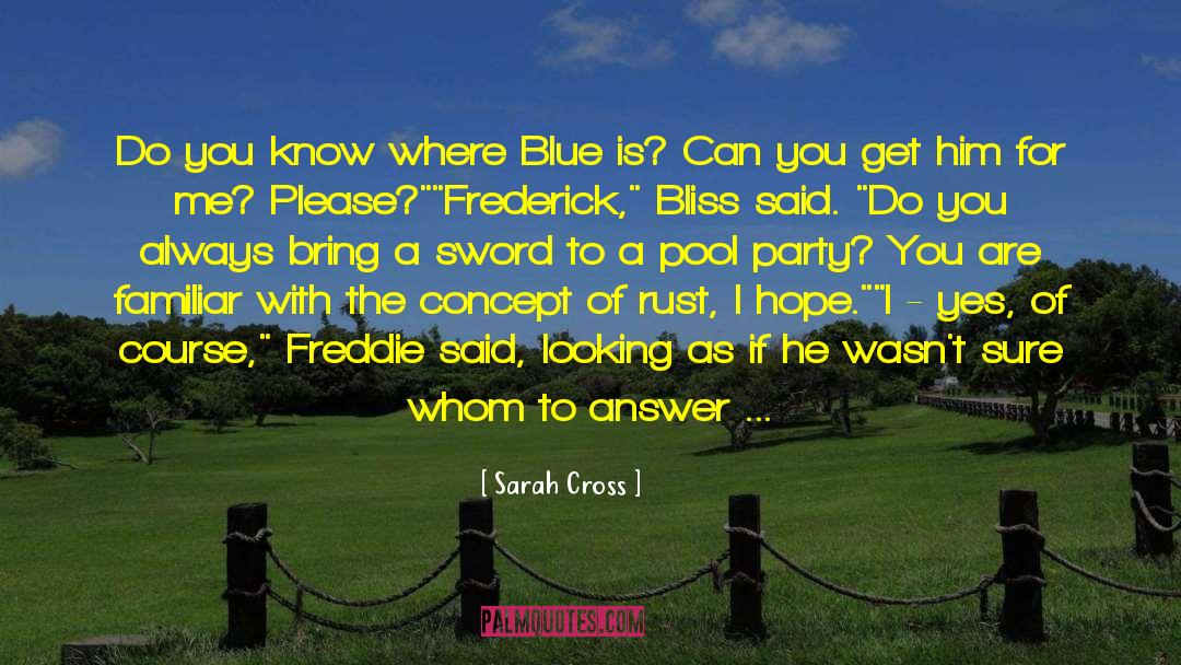 Golf Course Party quotes by Sarah Cross