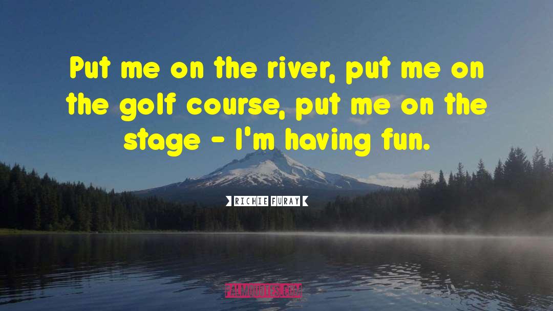 Golf Falcon quotes by Richie Furay