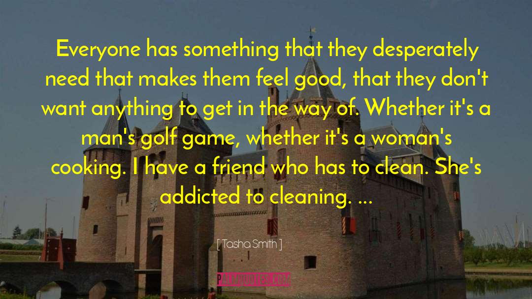 Golf Game quotes by Tasha Smith