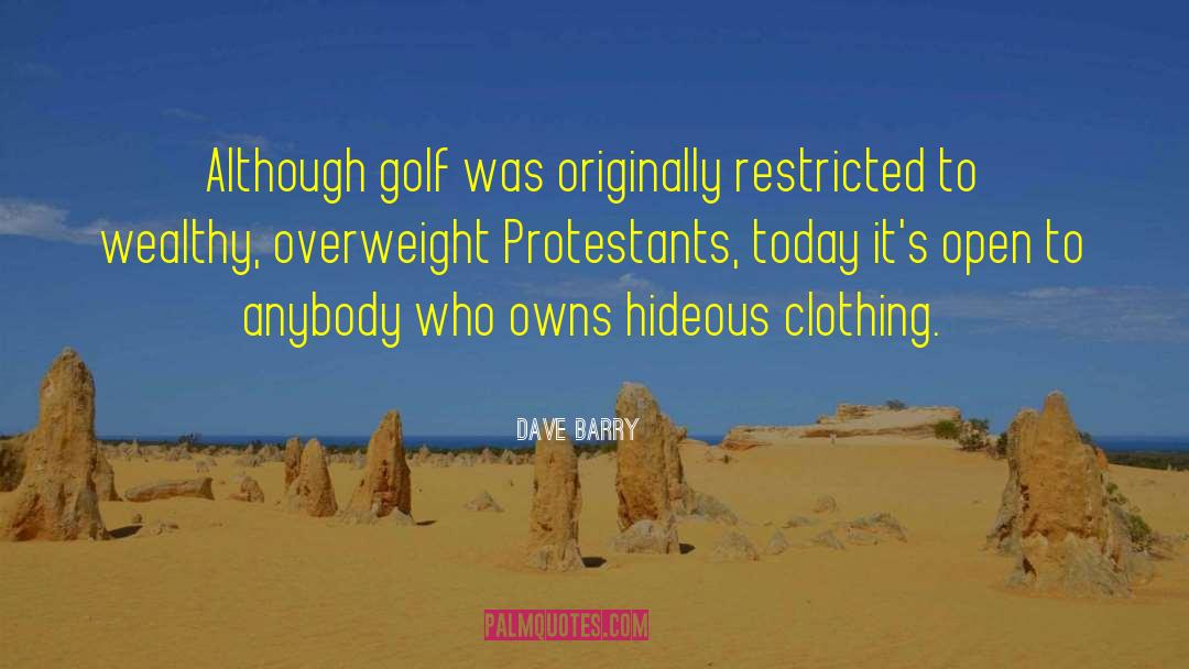 Golf Humor quotes by Dave Barry
