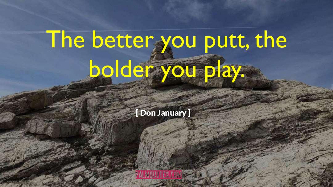 Golf Life quotes by Don January