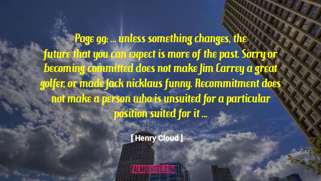 Golfer quotes by Henry Cloud