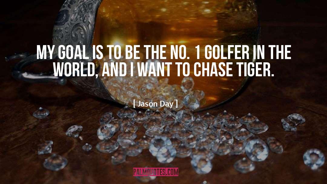 Golfer quotes by Jason Day