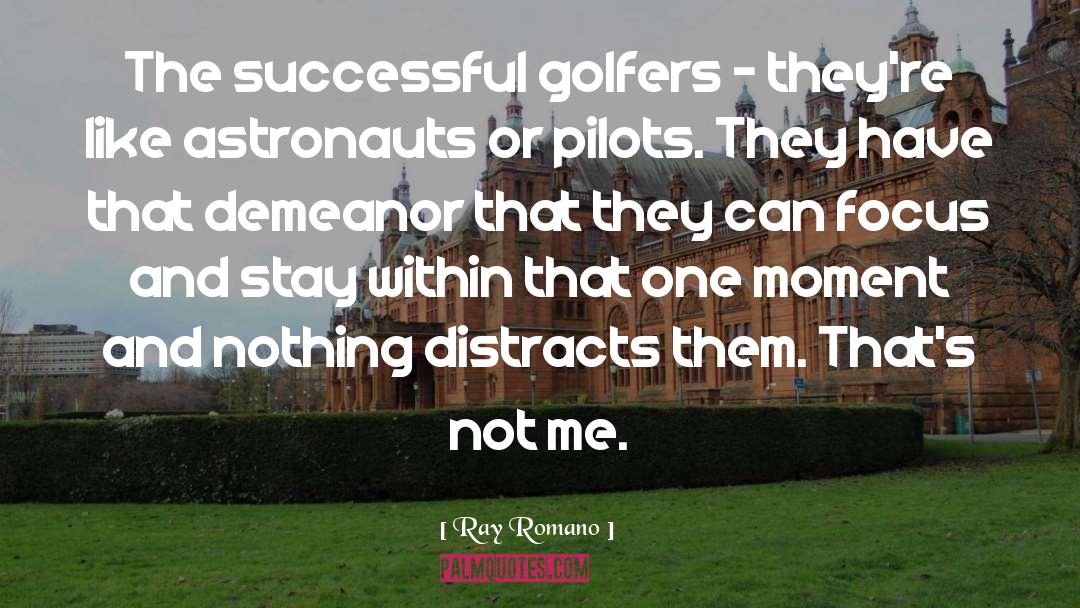 Golfers quotes by Ray Romano