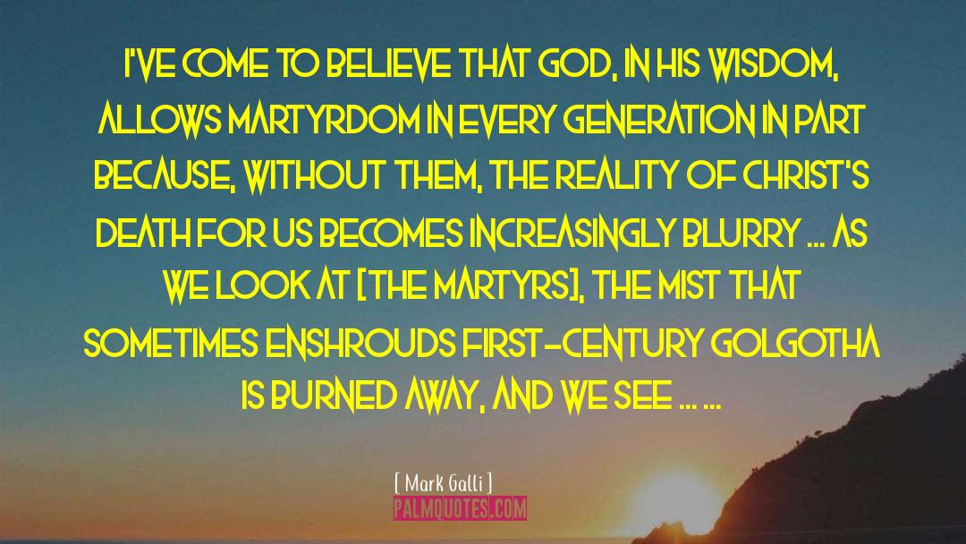 Golgotha quotes by Mark Galli