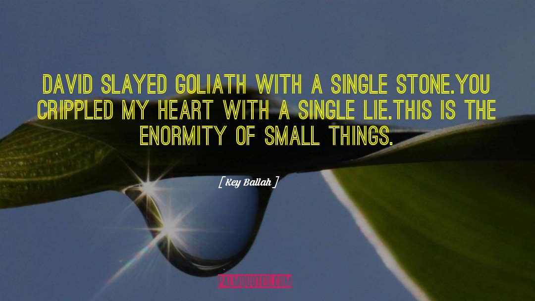 Goliath quotes by Key Ballah