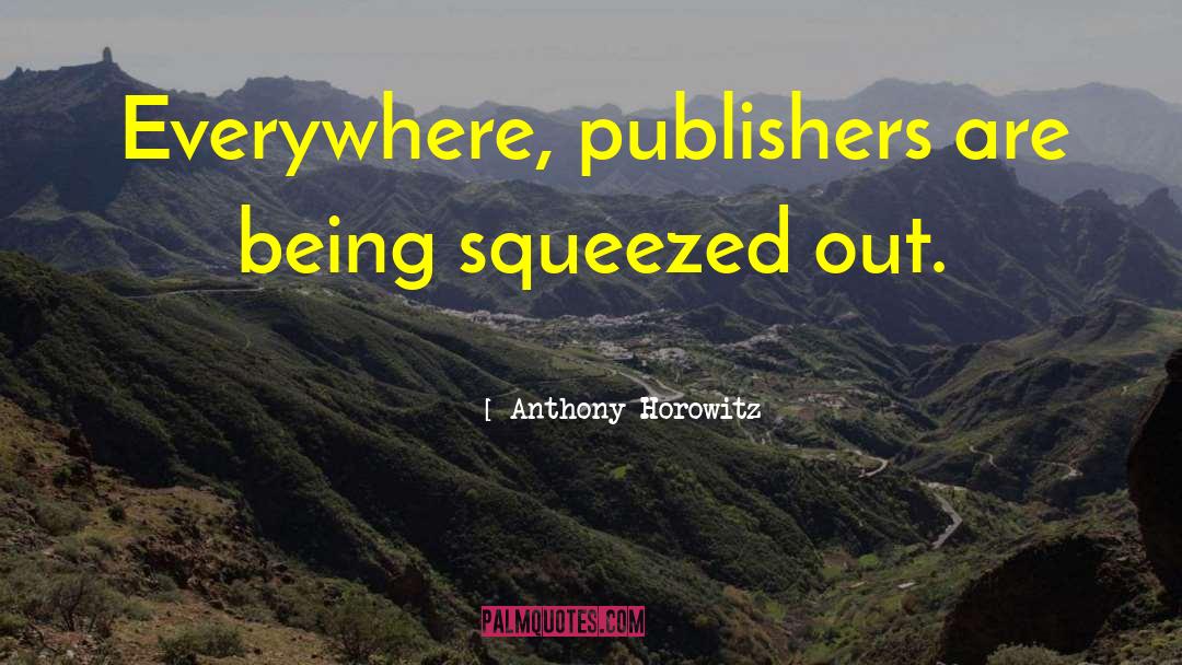 Gollancz Publishers quotes by Anthony Horowitz