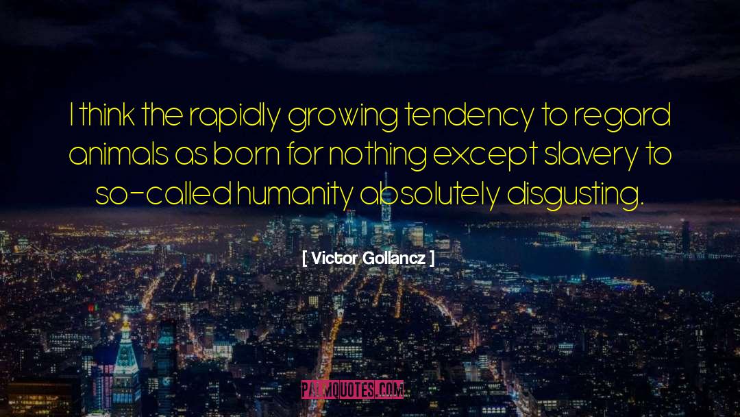 Gollancz Submissions quotes by Victor Gollancz