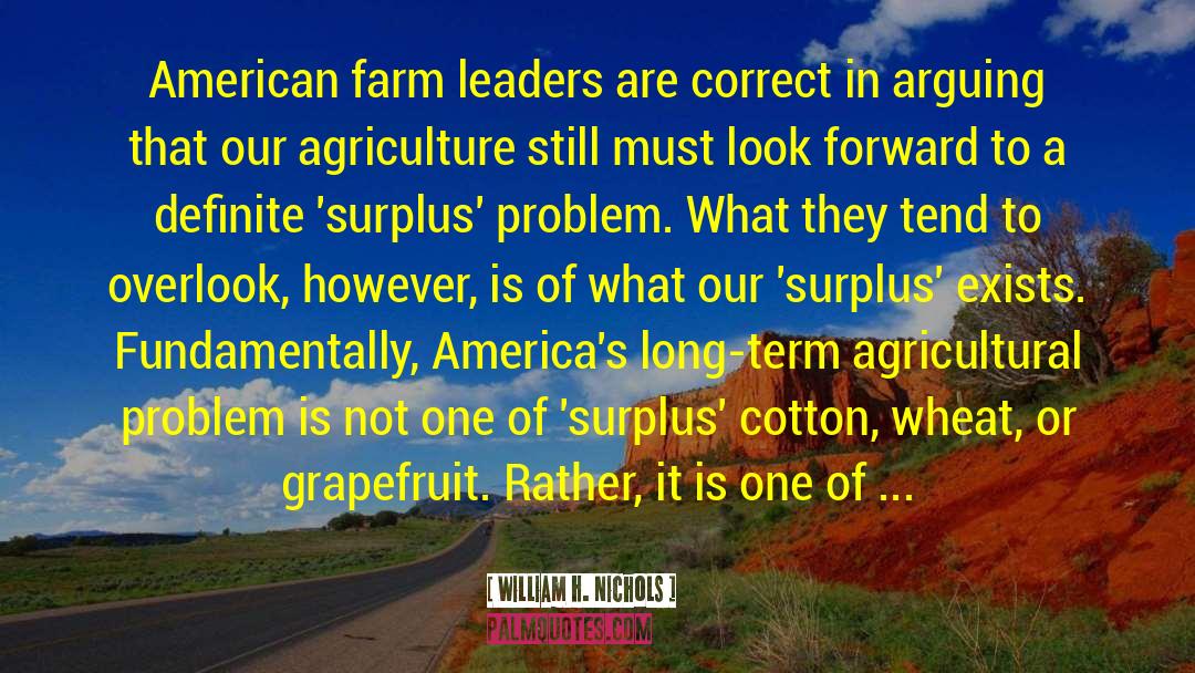 Gollux Farm quotes by William H. Nichols