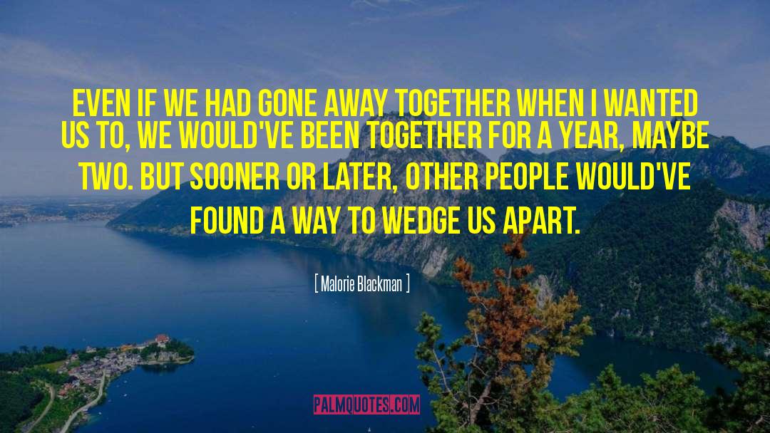 Gone Away quotes by Malorie Blackman