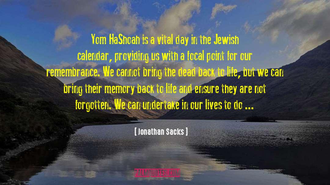 Gone But Not Forgotten quotes by Jonathan Sacks