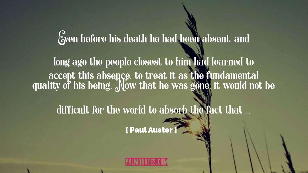 Gone Forever quotes by Paul Auster