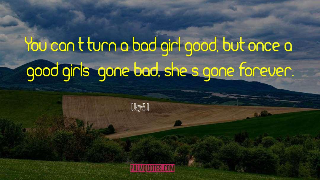 Gone Forever quotes by Jay-Z