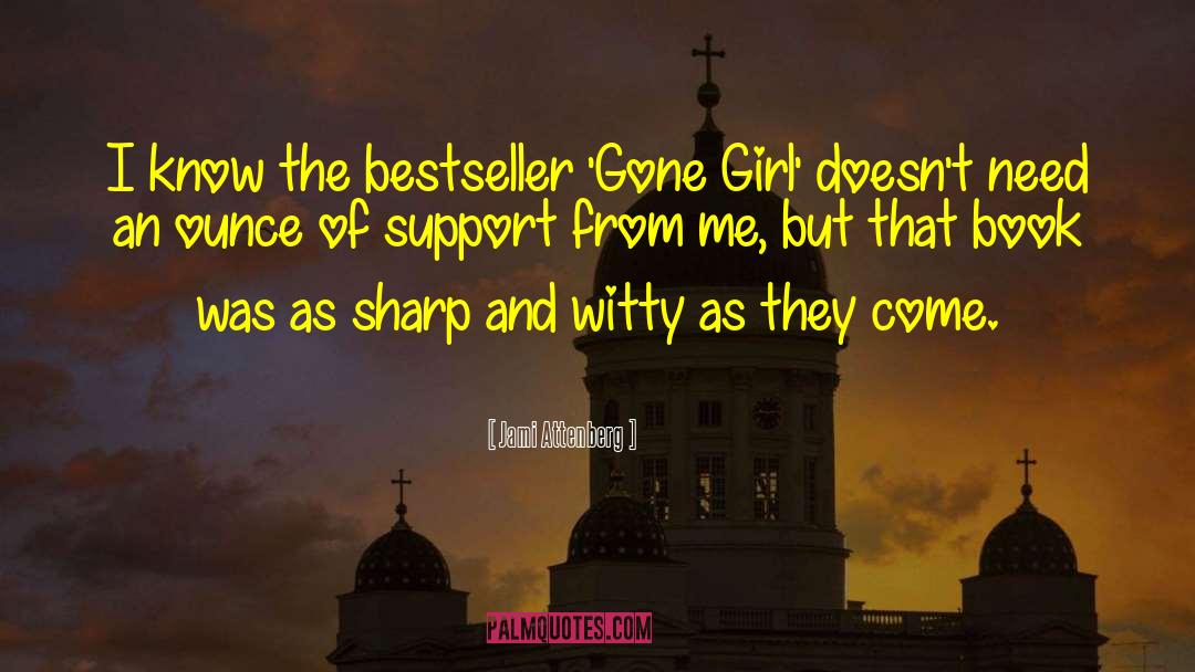 Gone Girl quotes by Jami Attenberg