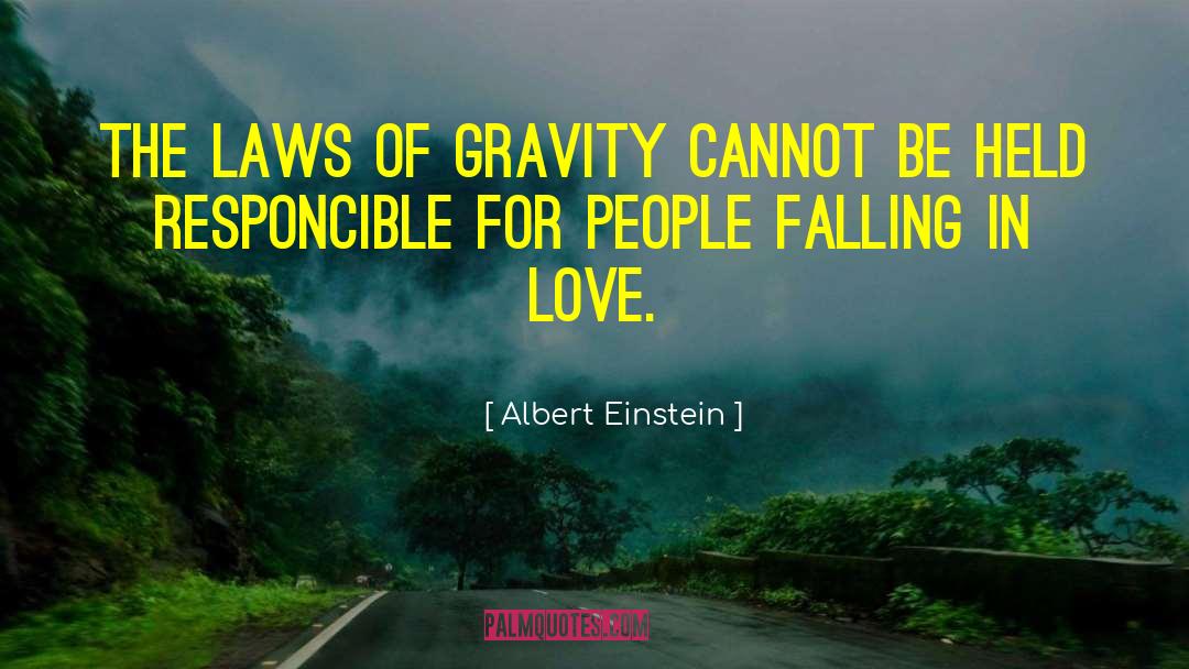 Gone Love quotes by Albert Einstein