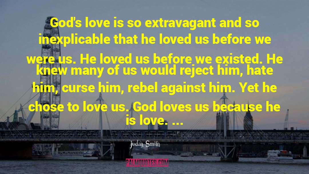 Gone Love quotes by Judah Smith
