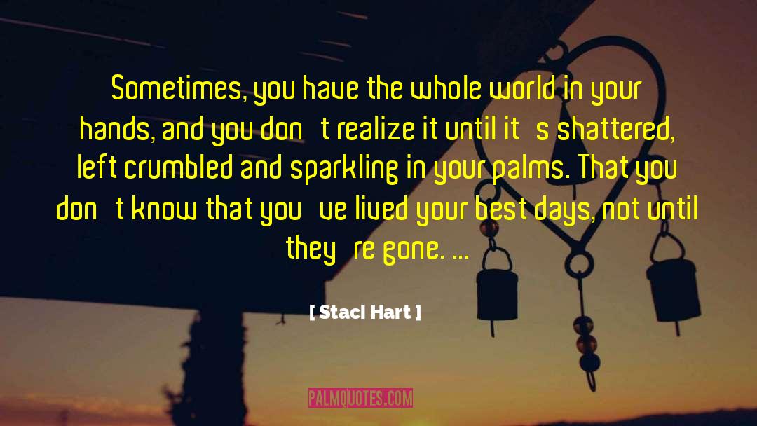 Gone Love quotes by Staci Hart