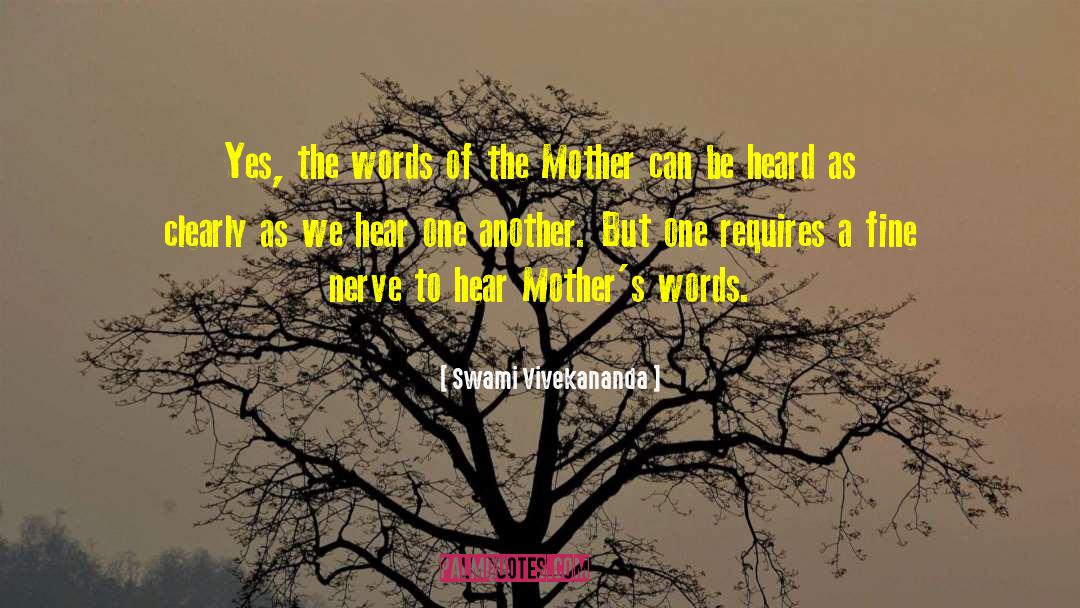 Gone Mothers quotes by Swami Vivekananda