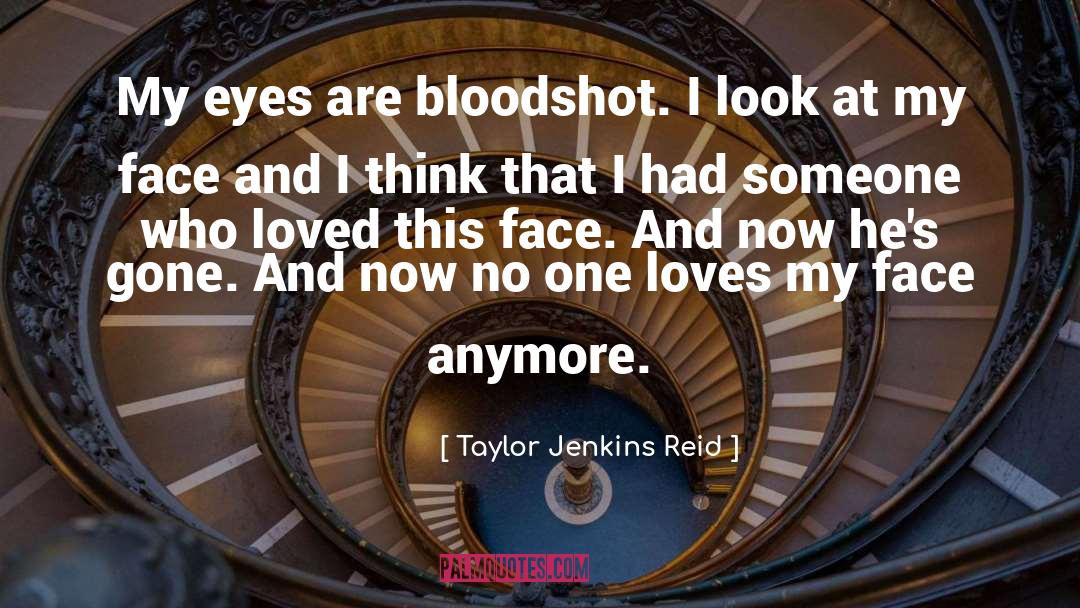 Gone quotes by Taylor Jenkins Reid
