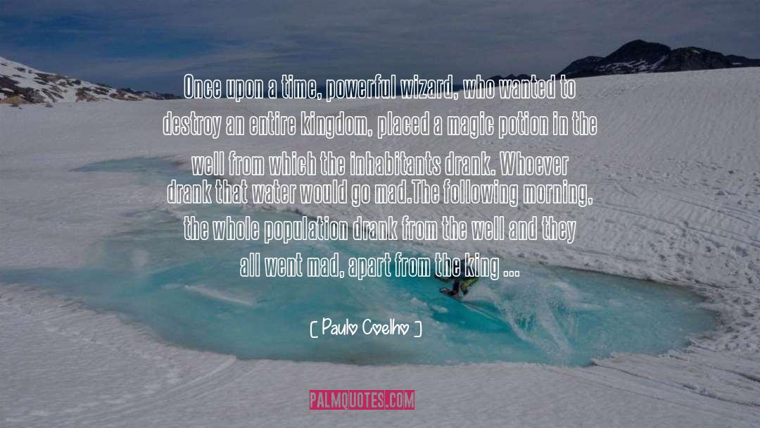 Gone Series Hunger quotes by Paulo Coelho