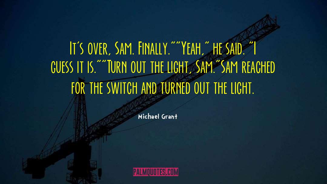 Gone Series Hunger quotes by Michael Grant