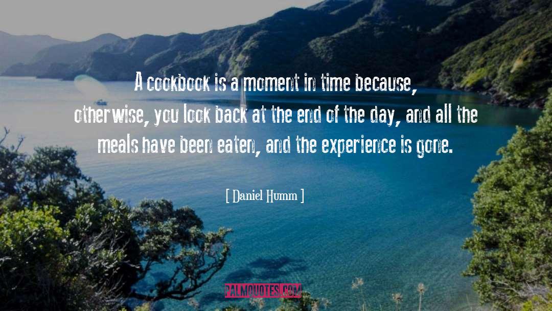 Gone Time quotes by Daniel Humm