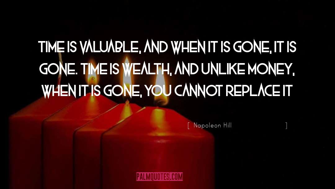 Gone Time quotes by Napoleon Hill