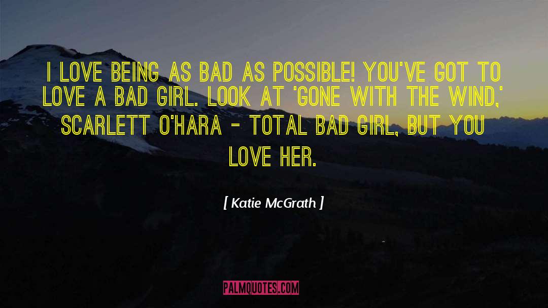 Gone With The Wind quotes by Katie McGrath