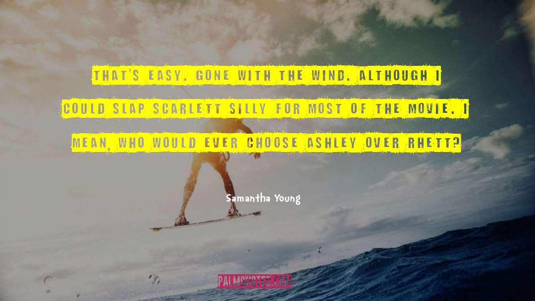 Gone With The Wind quotes by Samantha Young