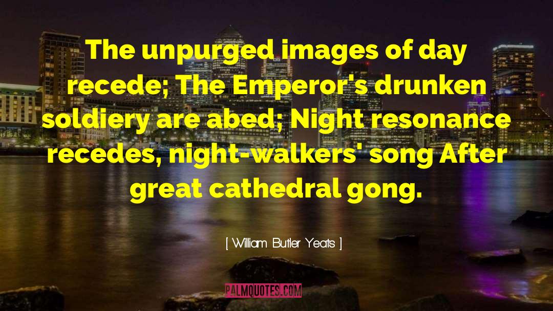 Gong quotes by William Butler Yeats