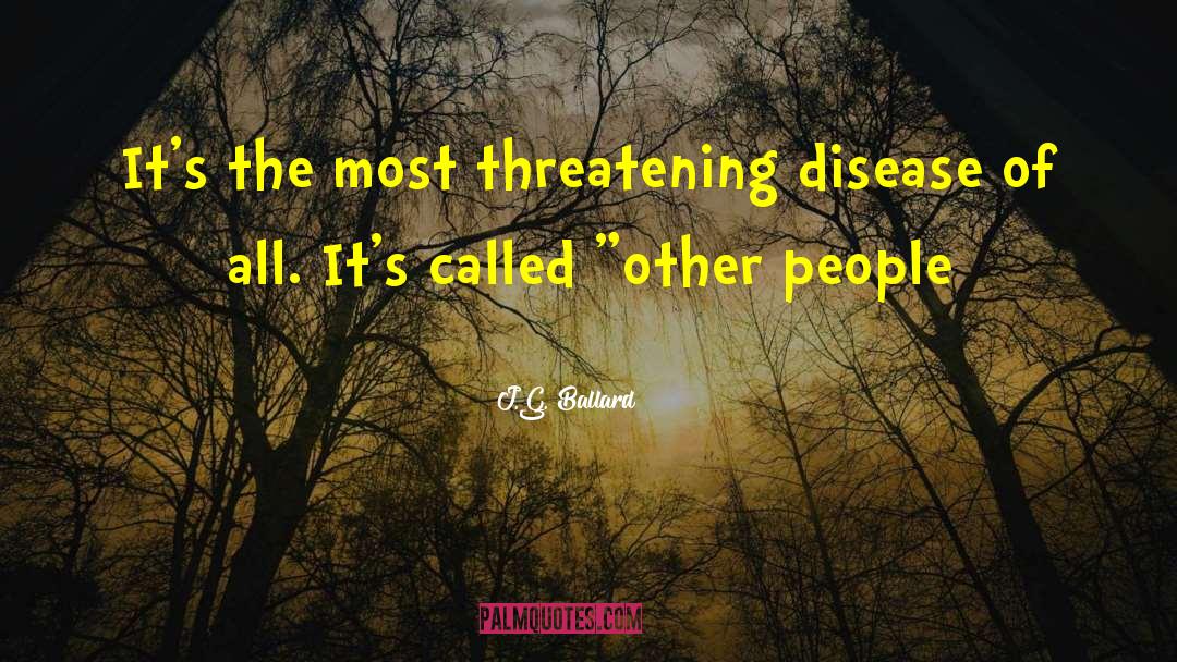 Gonorrhea Disease quotes by J.G. Ballard