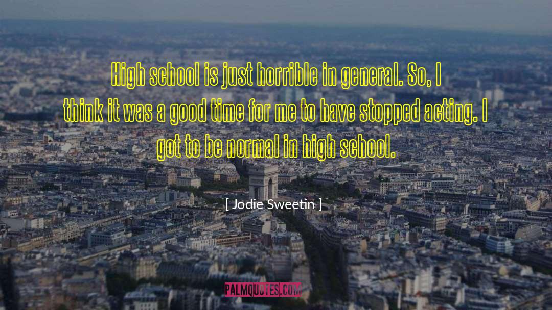 Good Acting quotes by Jodie Sweetin