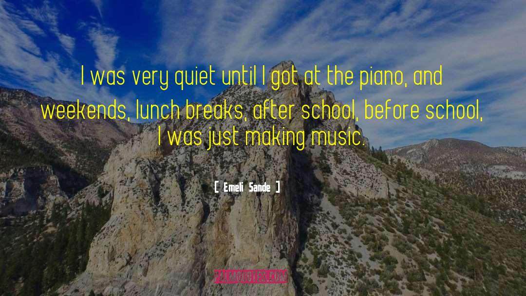 Good Afternoon Lunch quotes by Emeli Sande