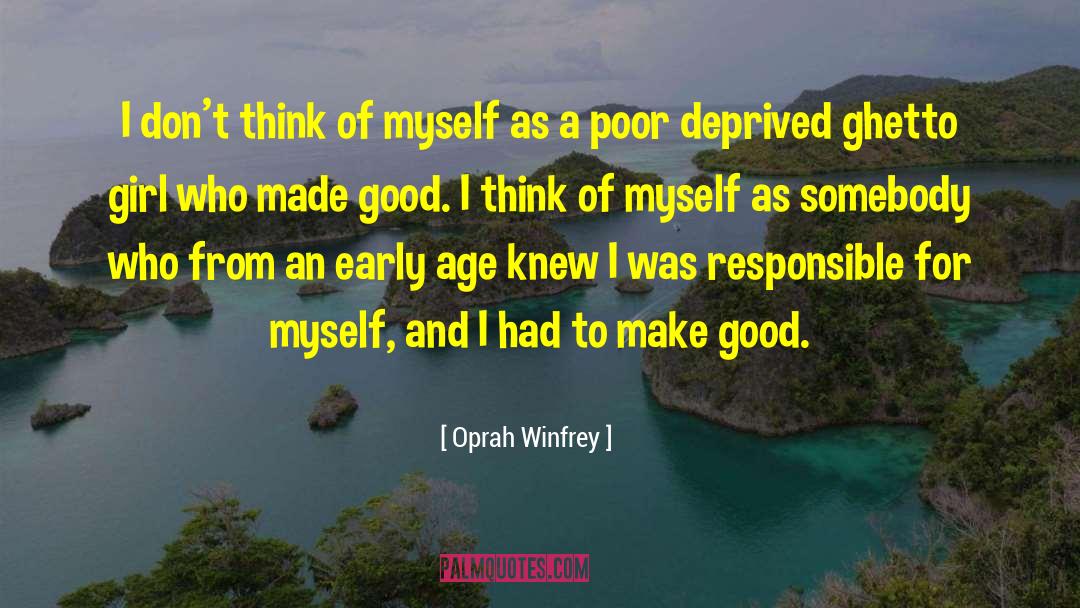 Good Age quotes by Oprah Winfrey