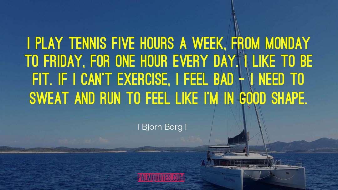 Good And Bad People quotes by Bjorn Borg