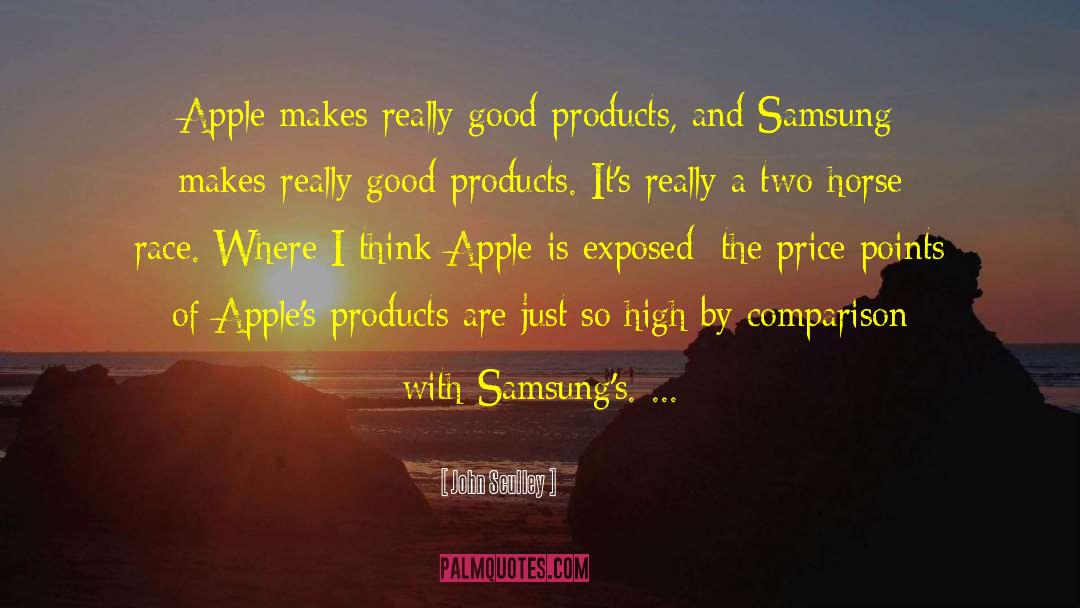 Good Apple quotes by John Sculley