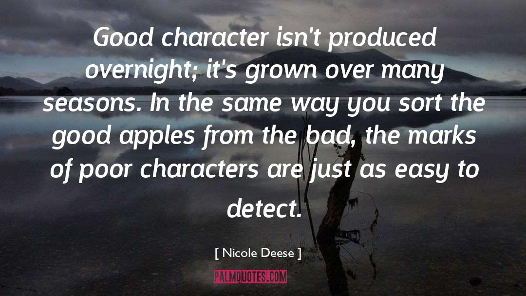 Good Apples quotes by Nicole Deese