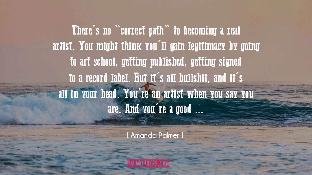 Good Art quotes by Amanda Palmer