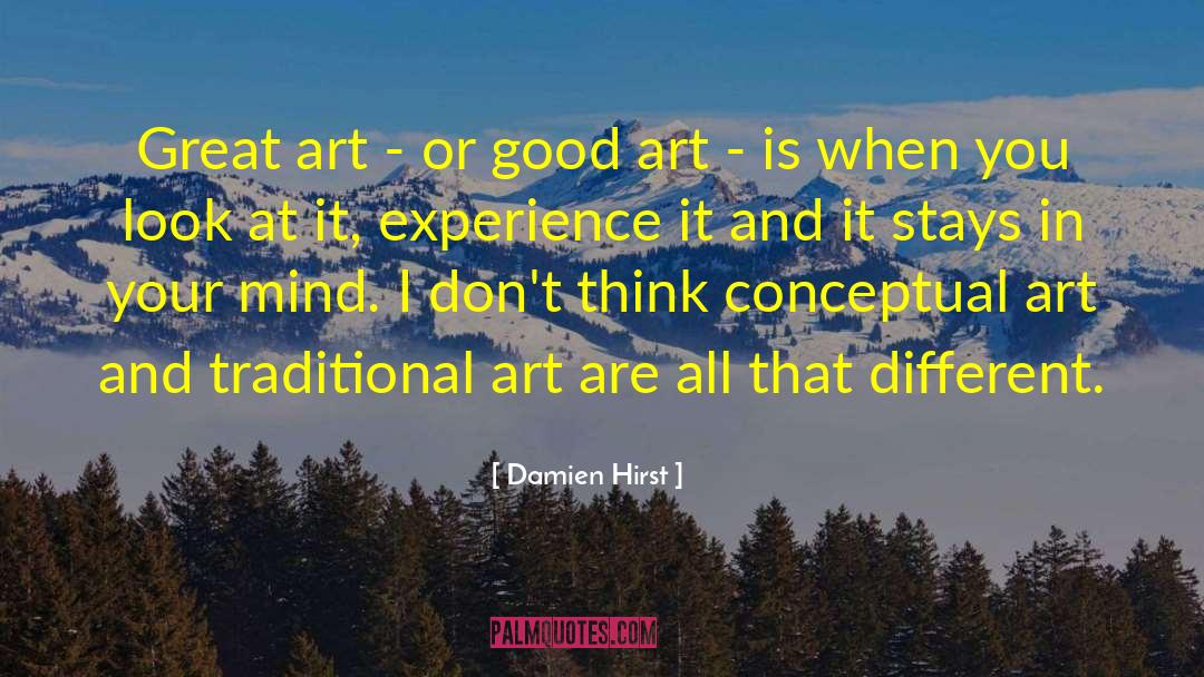 Good Art quotes by Damien Hirst