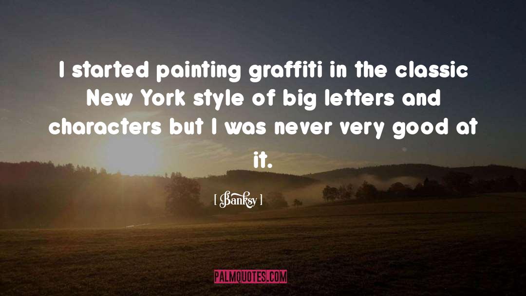 Good At quotes by Banksy