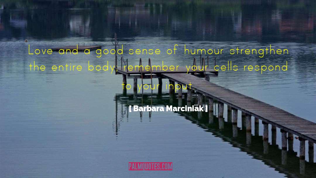 Good Athlete quotes by Barbara Marciniak