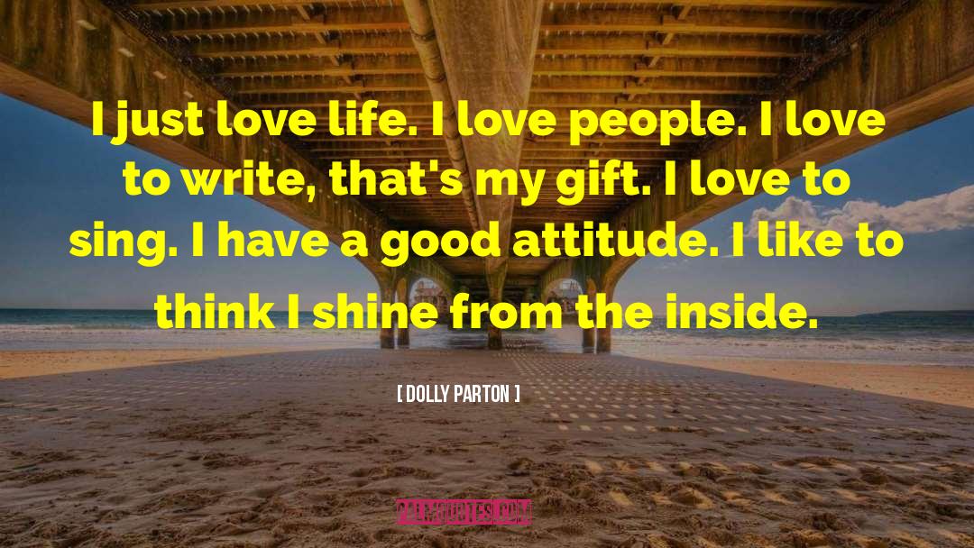 Good Attitude quotes by Dolly Parton