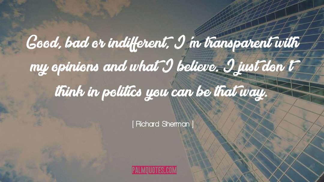 Good Bad quotes by Richard Sherman
