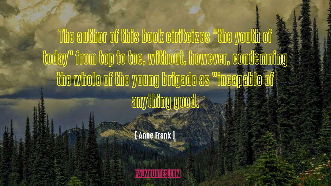 Good Bank quotes by Anne Frank