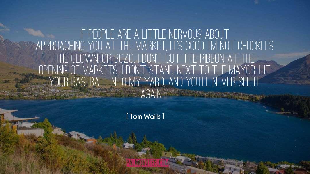 Good Baseball quotes by Tom Waits